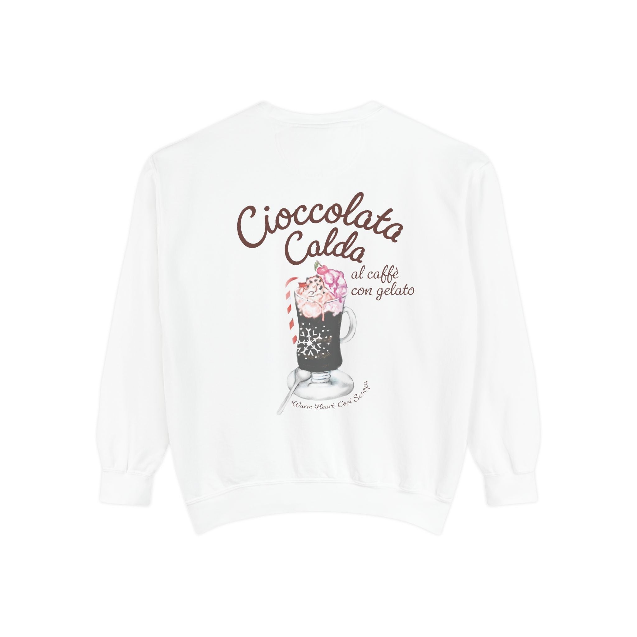 Cioccolata Calda Al Caffe Con Gelato Unisex Sweatshirt